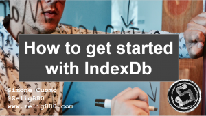 How to get started with IndexDb